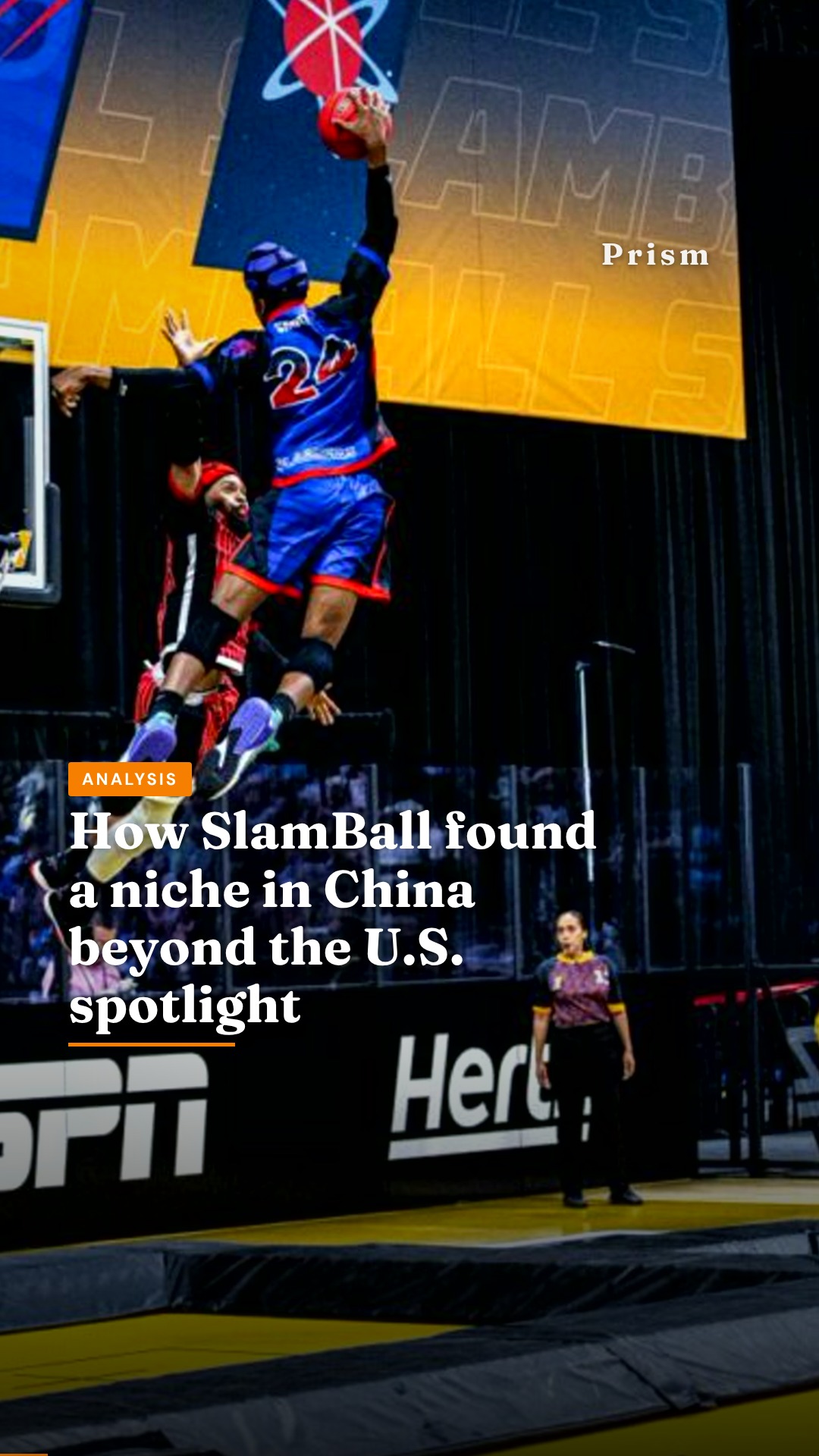 How SlamBall found a niche in China beyond the U.S. spotlight