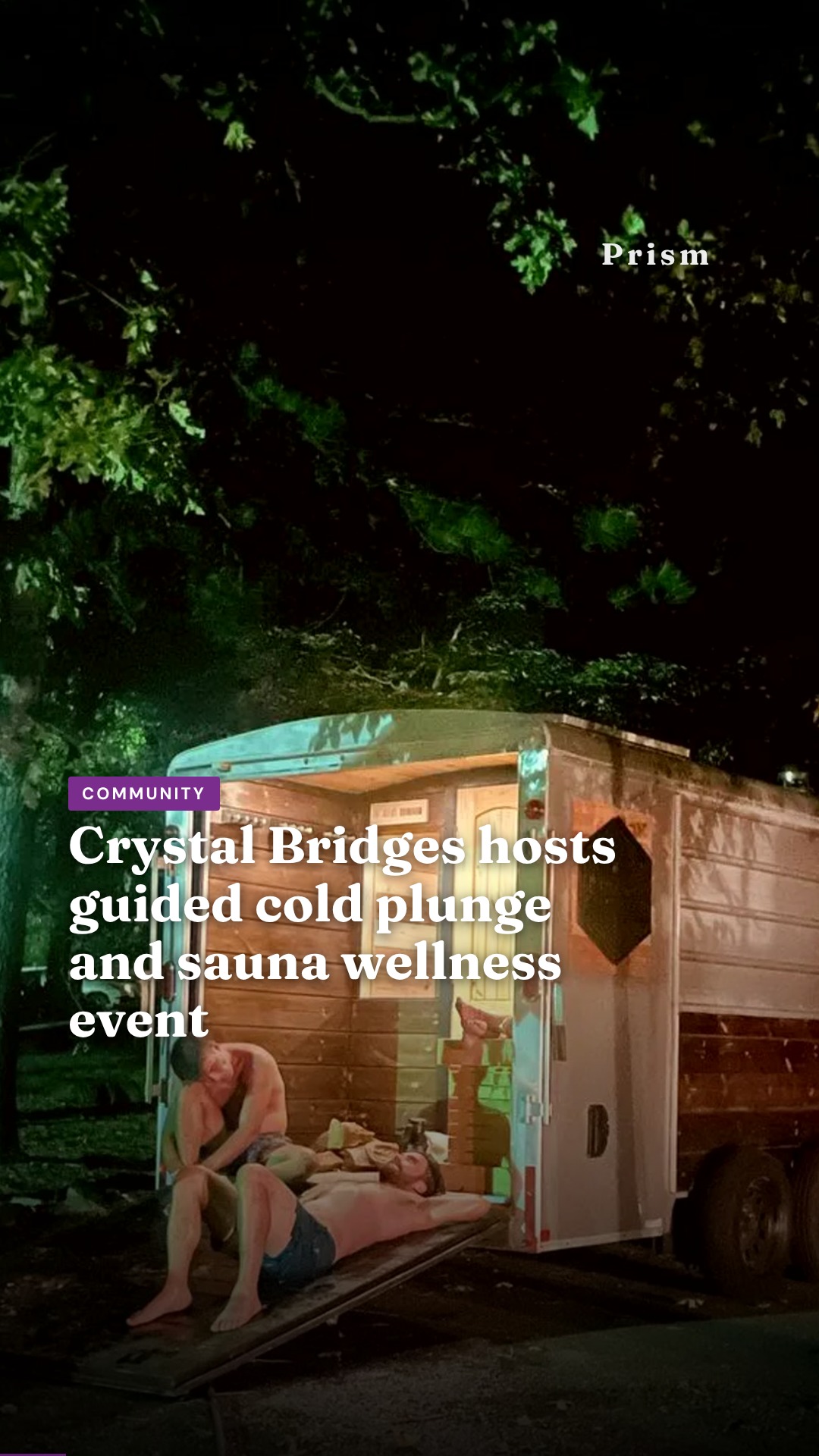 Crystal Bridges hosts guided cold plunge and sauna wellness event