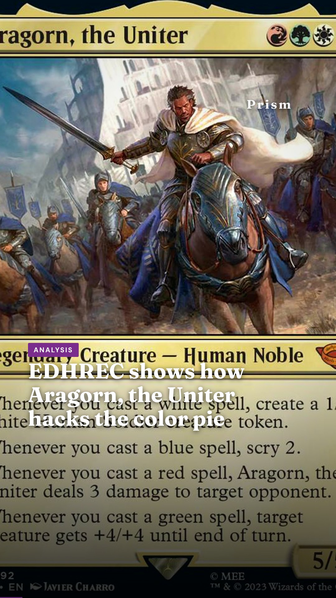 EDHREC shows how Aragorn, the Uniter hacks the color pie