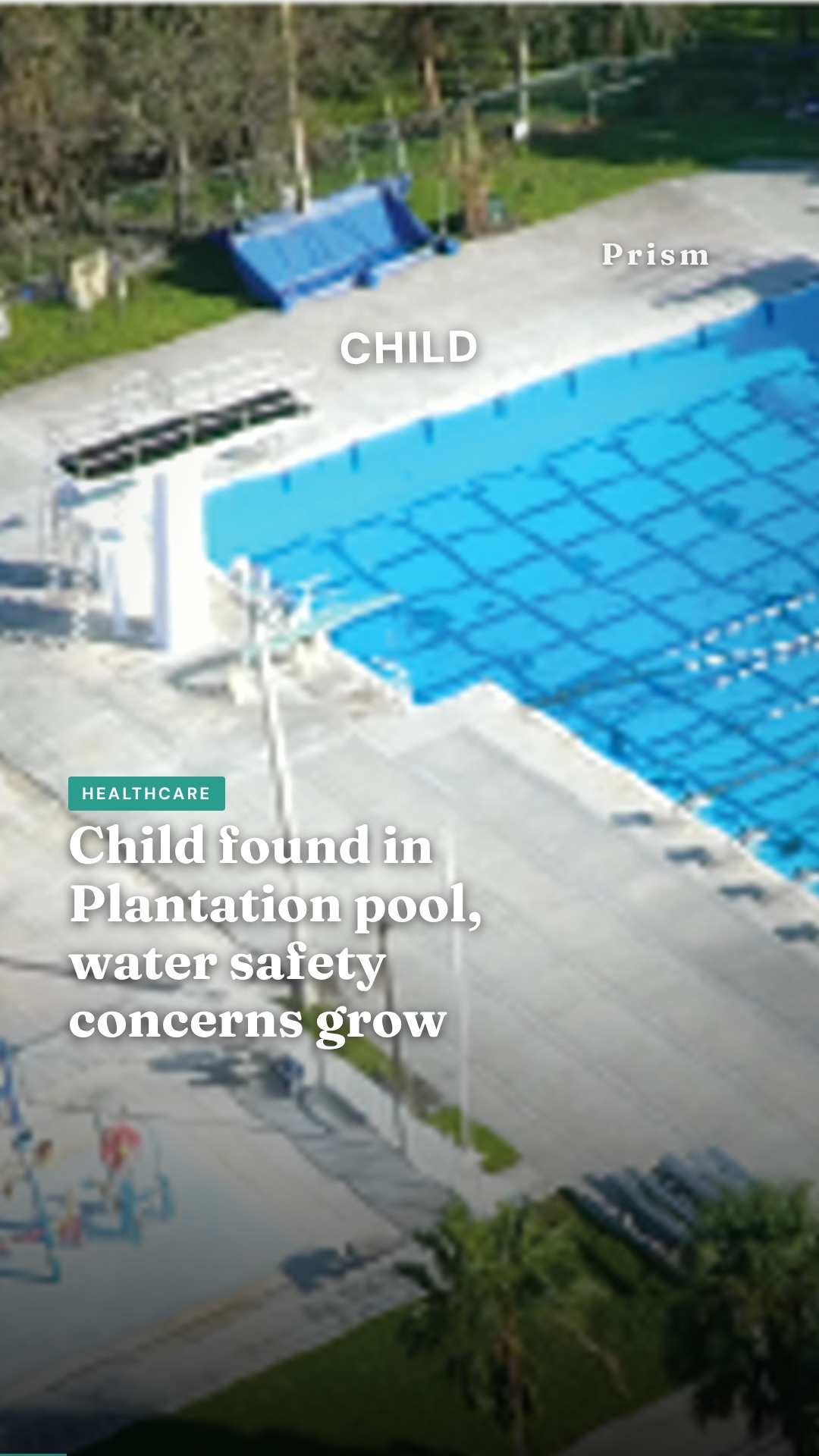Child found in Plantation pool, water safety concerns grow