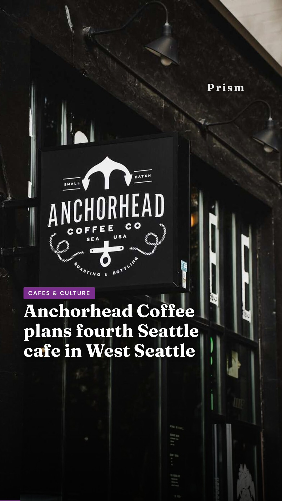 Anchorhead Coffee plans fourth Seattle cafe in West Seattle