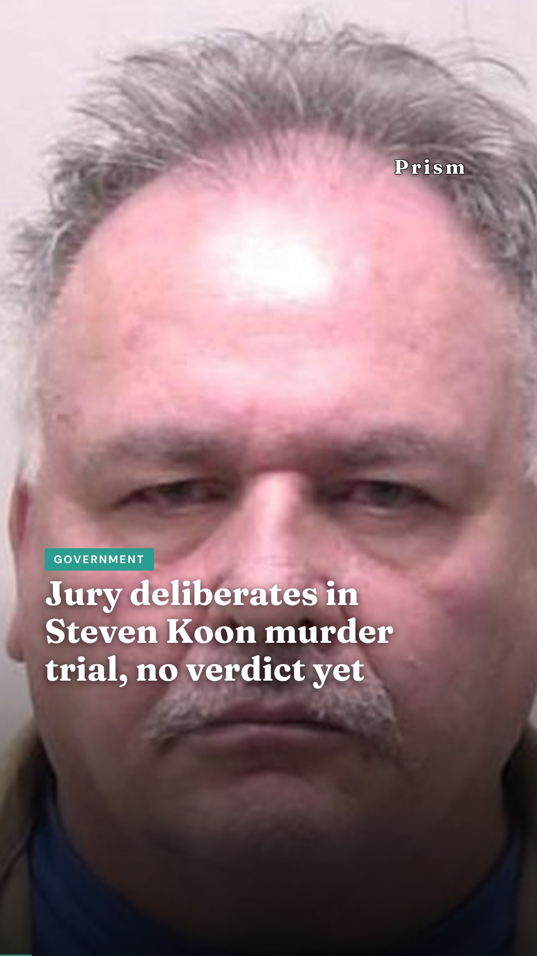 Jury deliberates in Steven Koon murder trial, no verdict yet