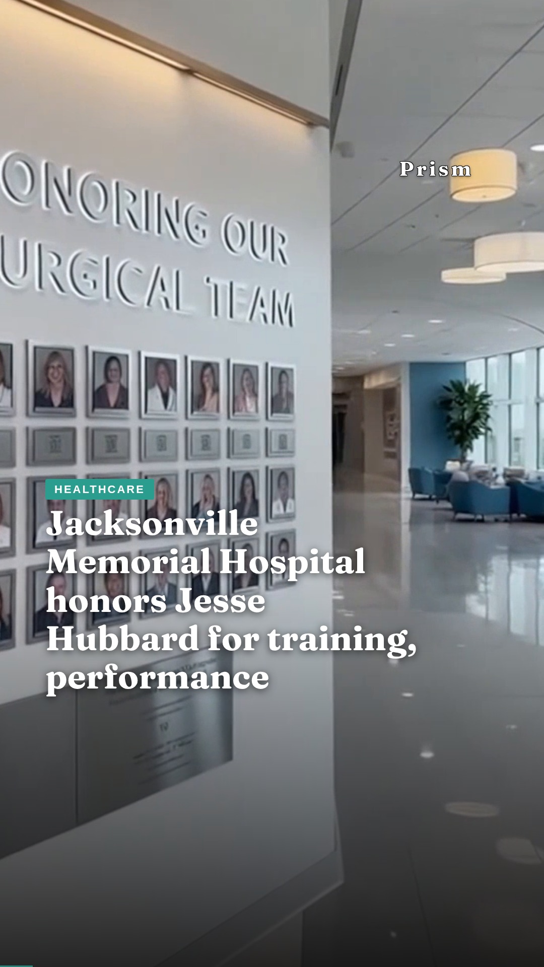 Jacksonville Memorial Hospital honors Jesse Hubbard for training, performance