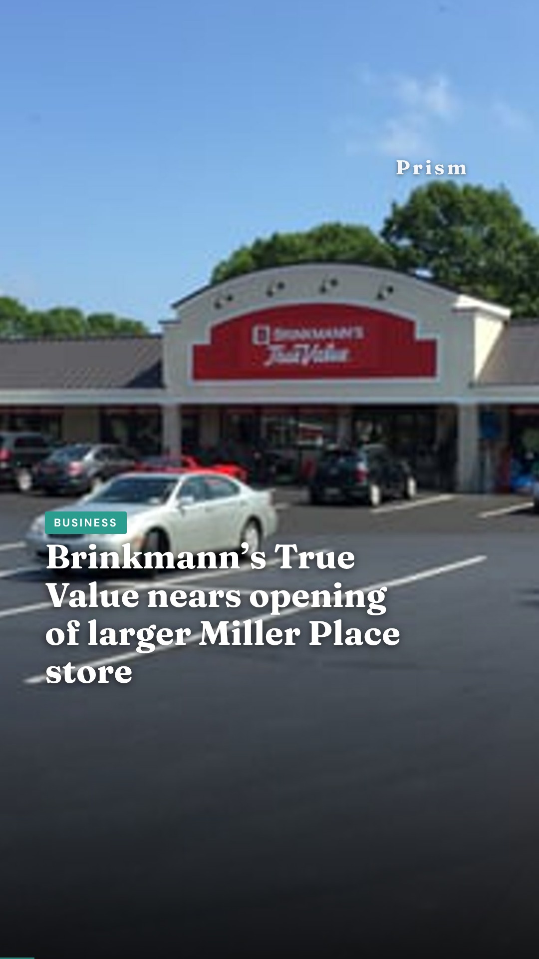 Brinkmann’s True Value nears opening of larger Miller Place store