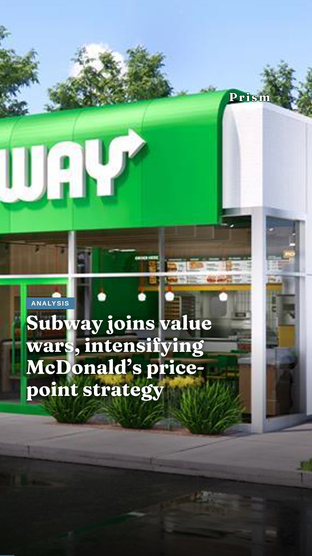 Subway joins value wars, intensifying McDonald’s price-point strategy