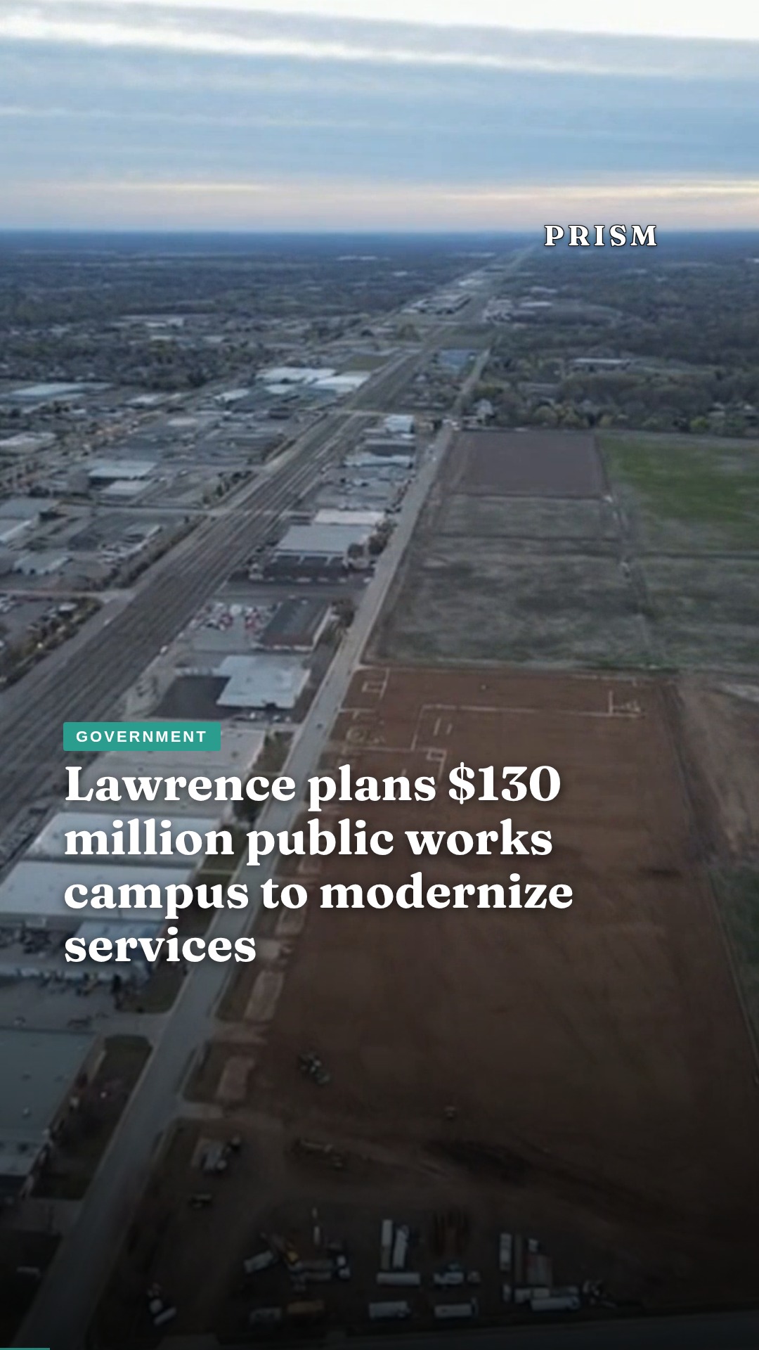 Lawrence plans $130 million public works campus to modernize services