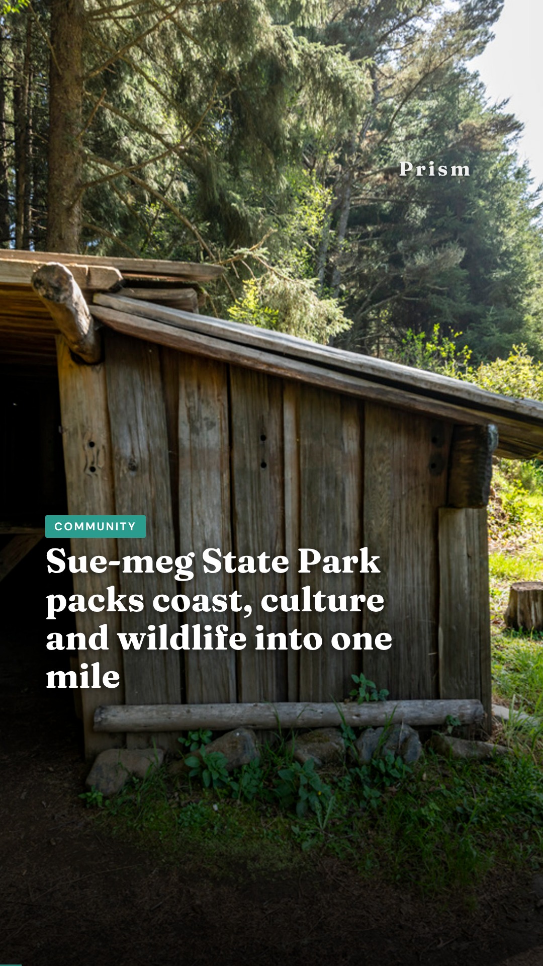 Sue-meg State Park packs coast, culture and wildlife into one mile