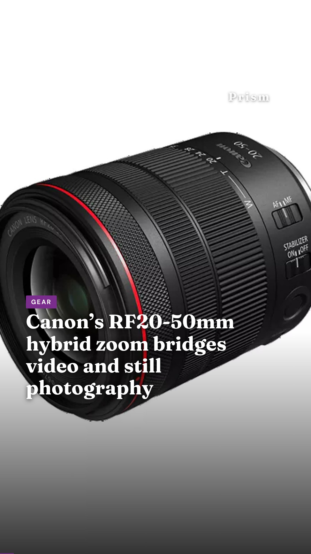 Canon’s RF20-50mm hybrid zoom bridges video and still photography