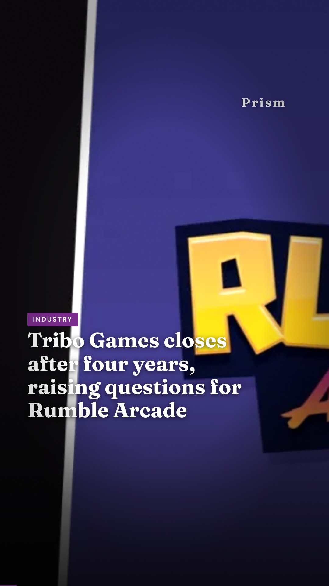 Tribo Games closes after four years, raising questions for Rumble Arcade