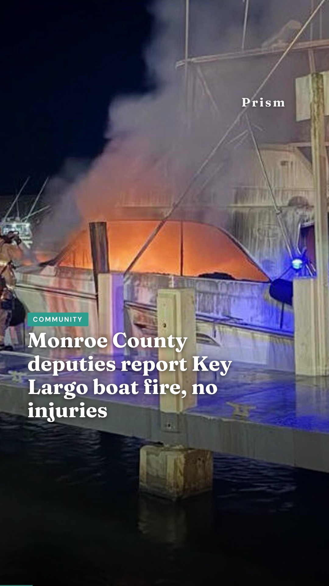 Monroe County deputies report Key Largo boat fire, no injuries