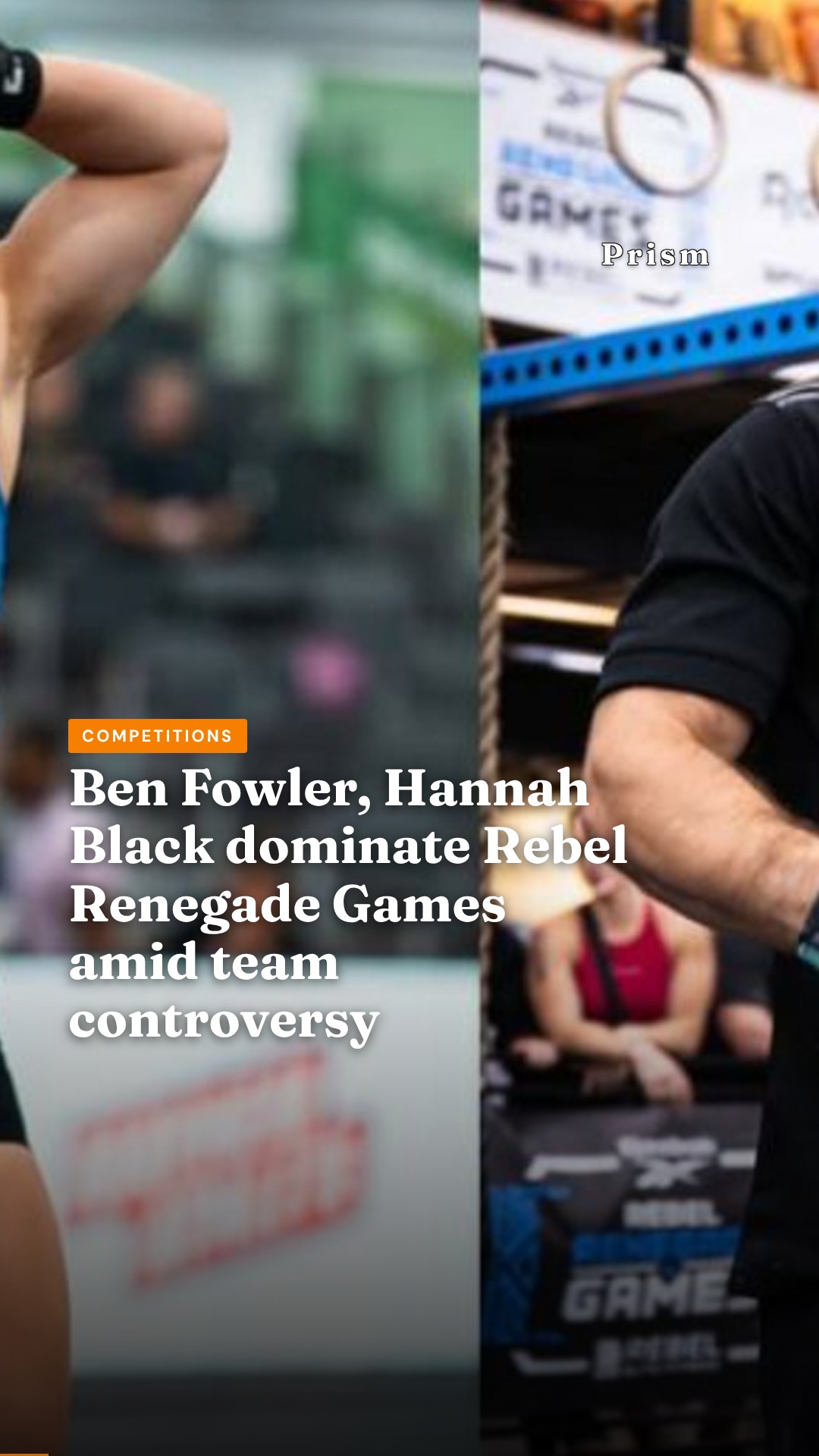 Ben Fowler, Hannah Black dominate Rebel Renegade Games amid team controversy