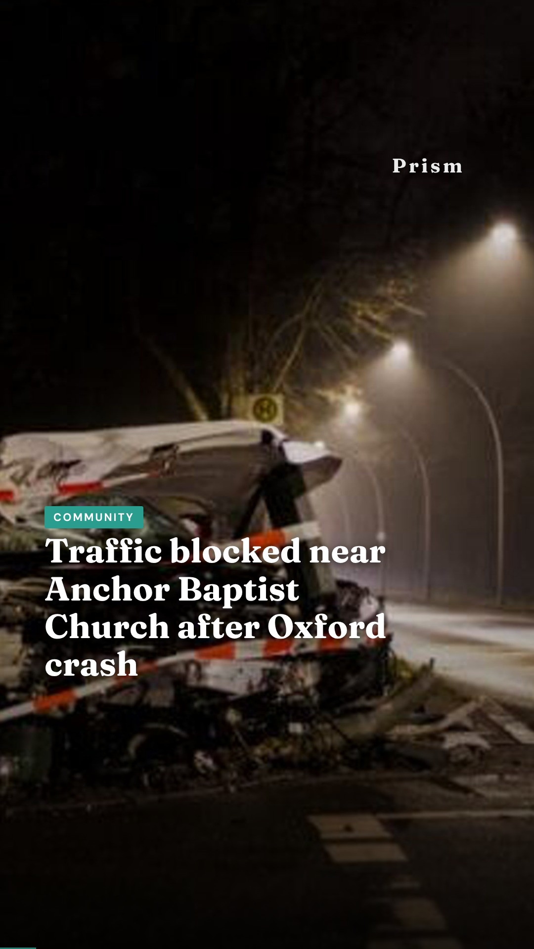 Traffic blocked near Anchor Baptist Church after Oxford crash