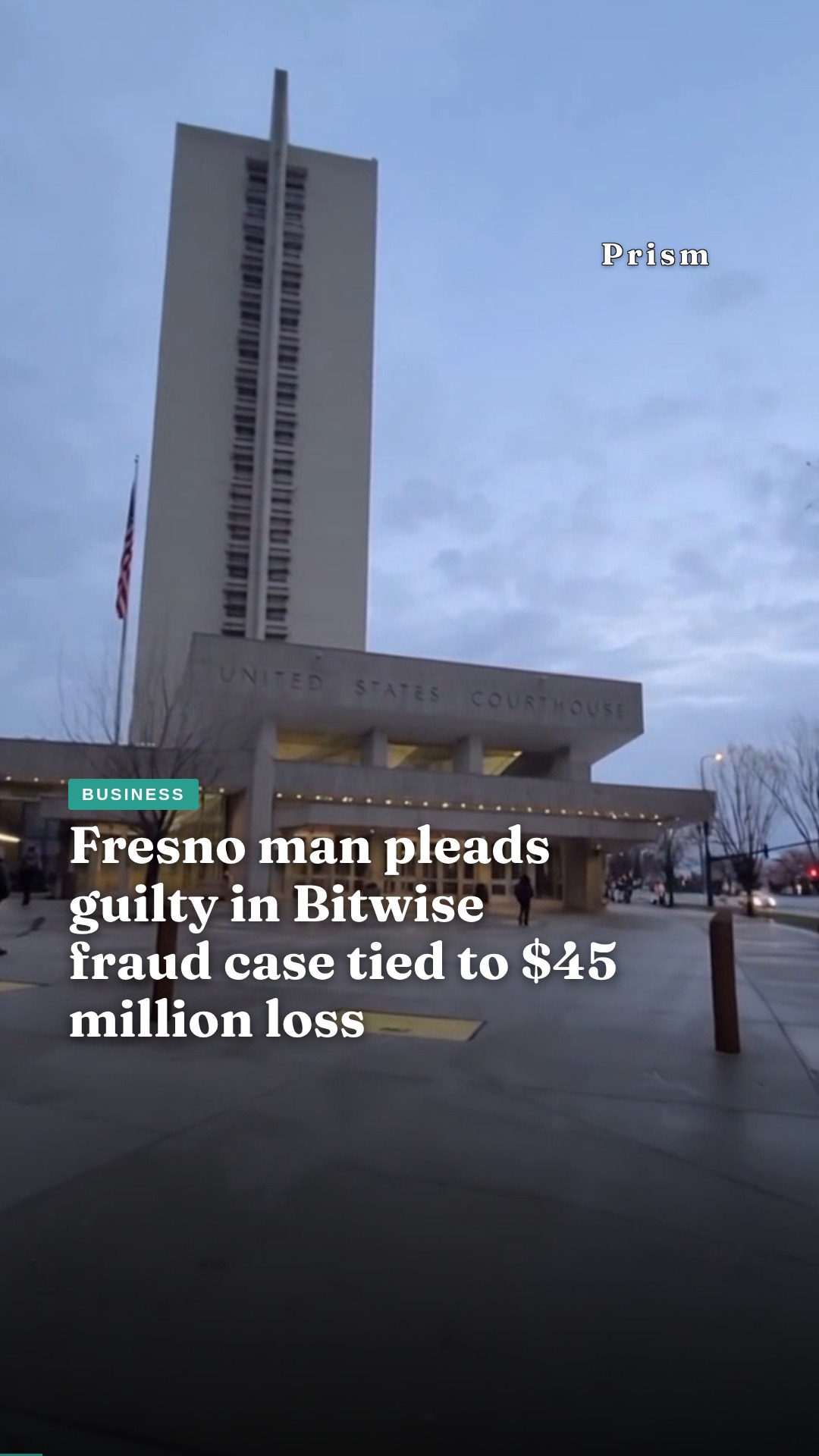 Fresno man pleads guilty in Bitwise fraud case tied to $45 million loss