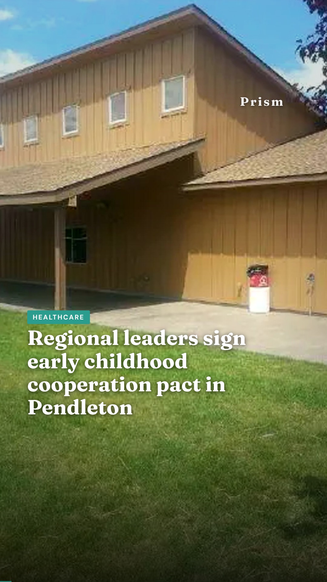 Regional leaders sign early childhood cooperation pact in Pendleton