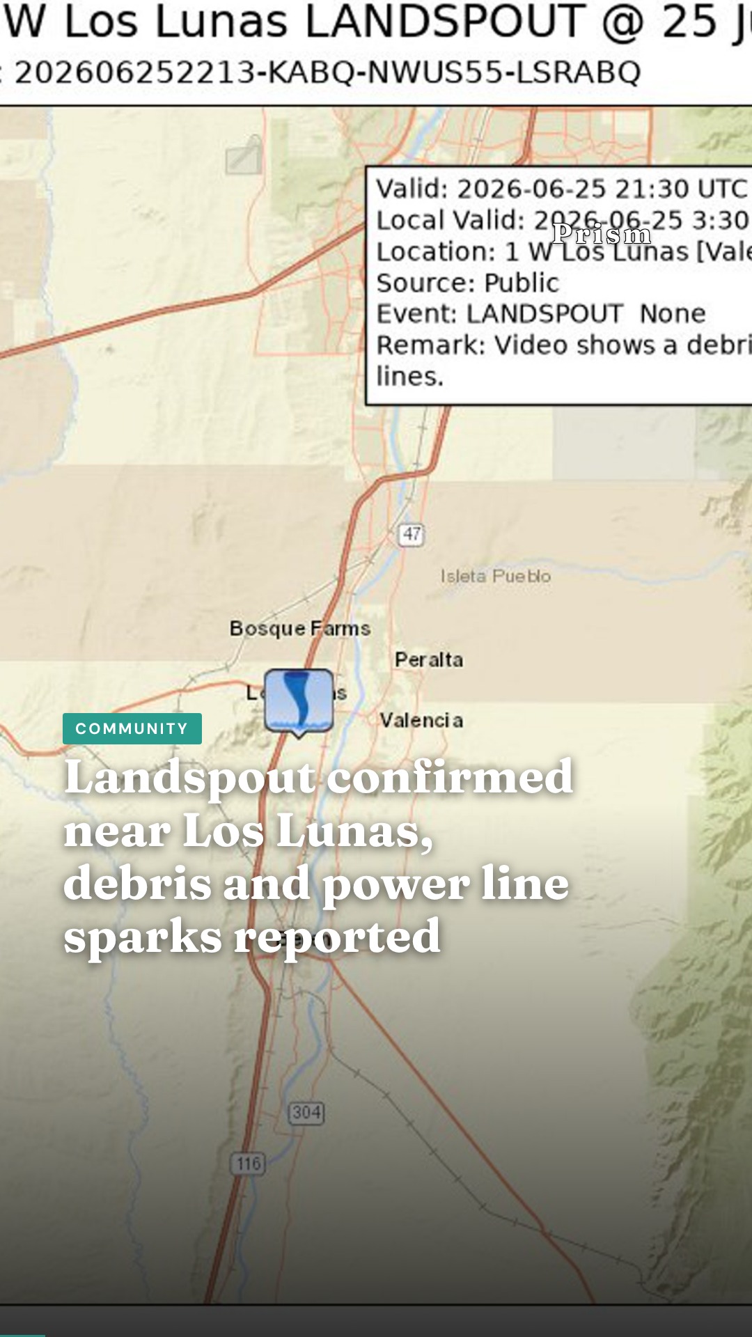 Landspout confirmed near Los Lunas, debris and power line sparks reported