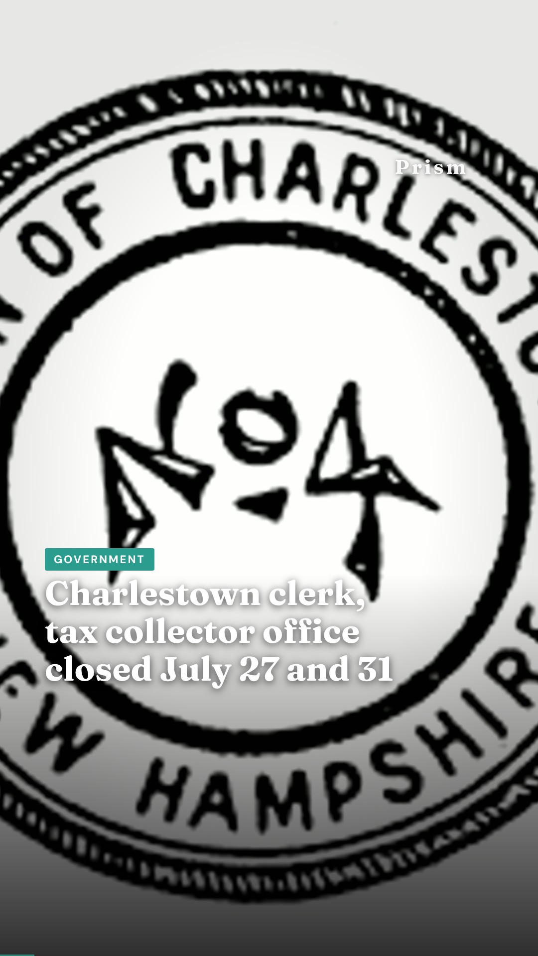 Charlestown clerk, tax collector office closed July 27 and 31