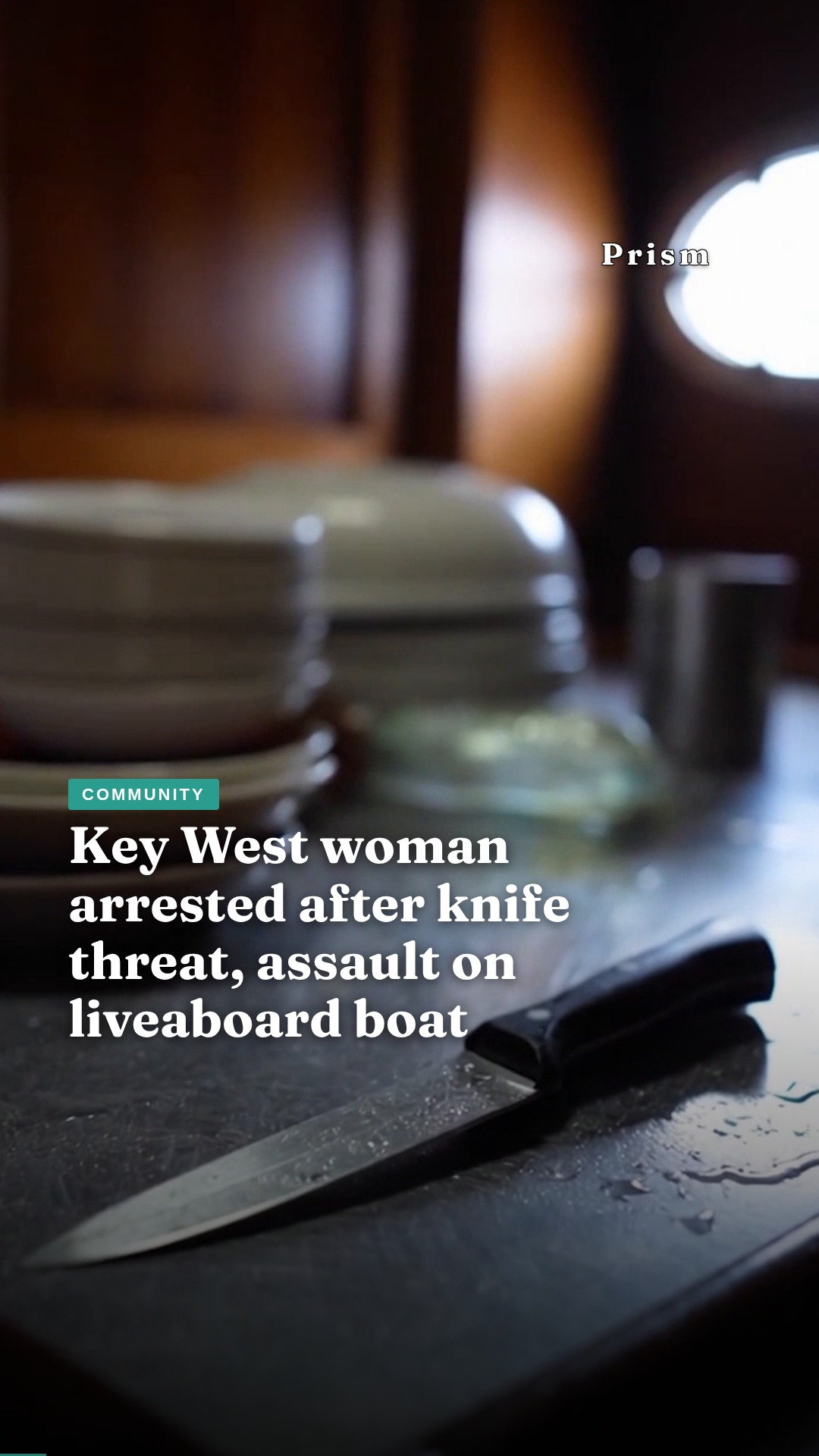 Key West woman arrested after knife threat, assault on liveaboard boat