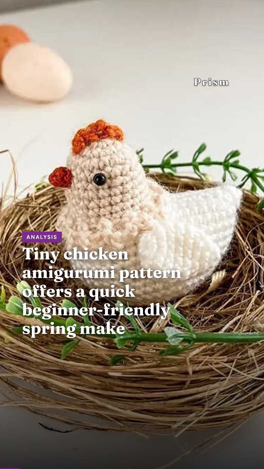 Tiny chicken amigurumi pattern offers a quick beginner-friendly spring make