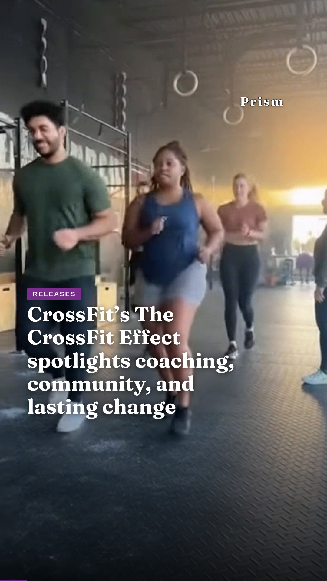 CrossFit’s The CrossFit Effect spotlights coaching, community, and lasting change
