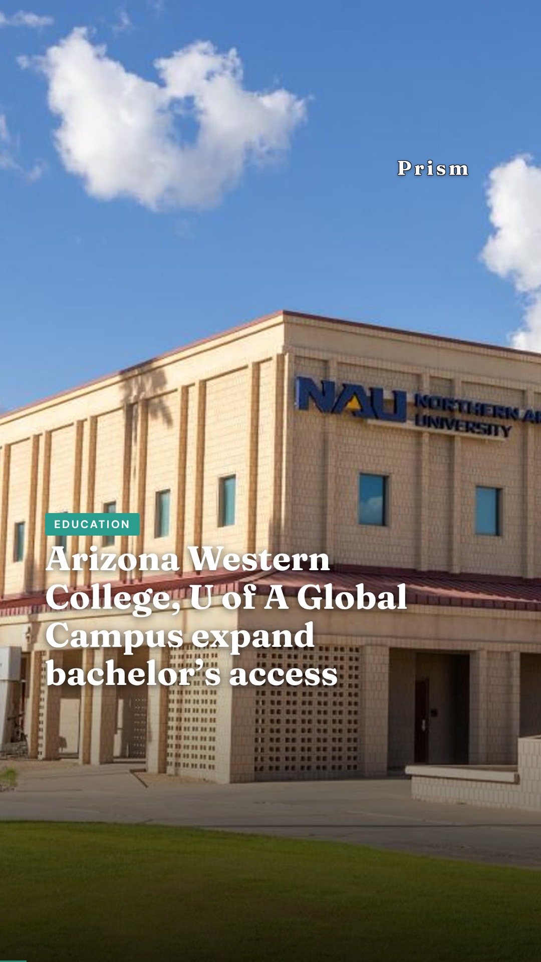 Arizona Western College, U of A Global Campus expand bachelor’s access