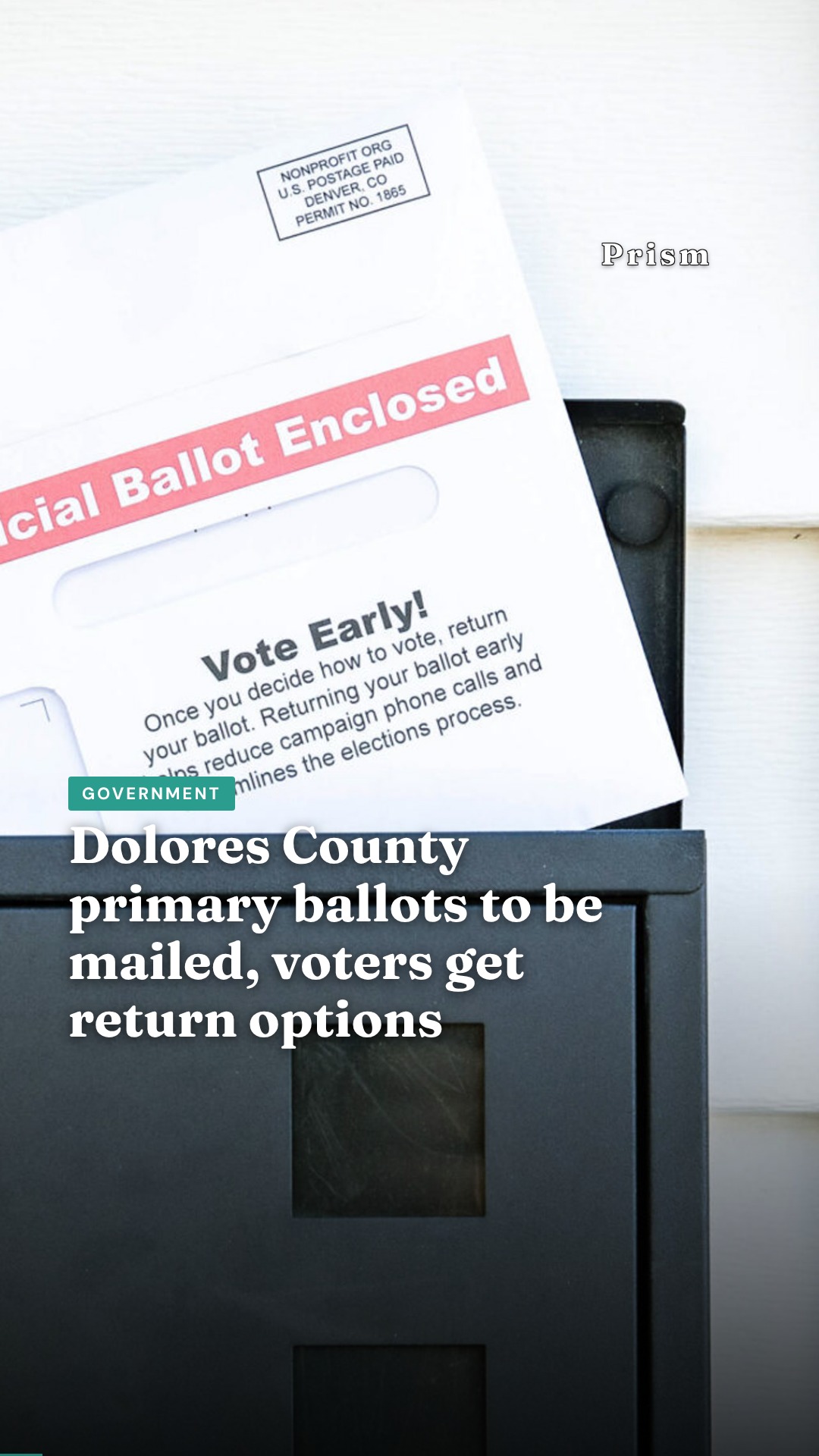 Dolores County primary ballots to be mailed, voters get return options