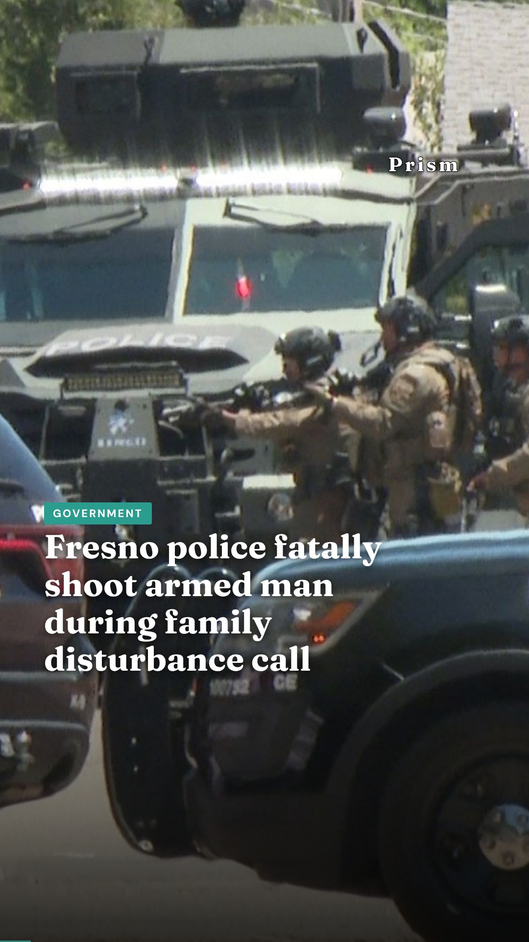 Fresno police fatally shoot armed man during family disturbance call