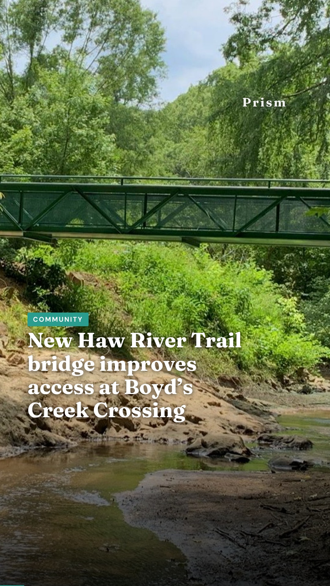 New Haw River Trail bridge improves access at Boyd’s Creek Crossing