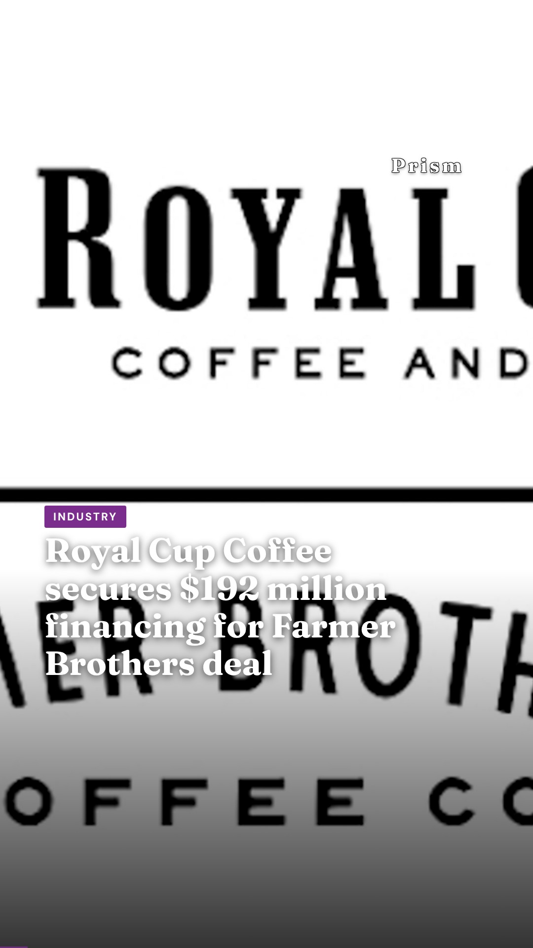 Royal Cup Coffee secures $192 million financing for Farmer Brothers deal