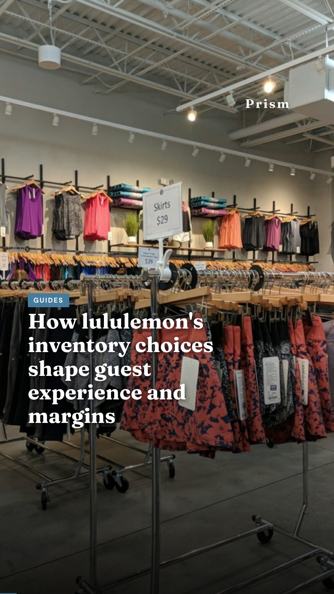 How lululemon's inventory choices shape guest experience and margins