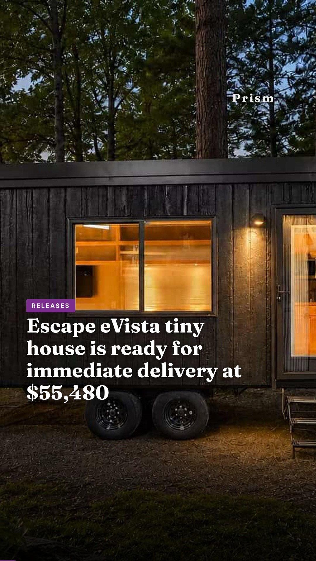 Escape eVista tiny house is ready for immediate delivery at $55,480