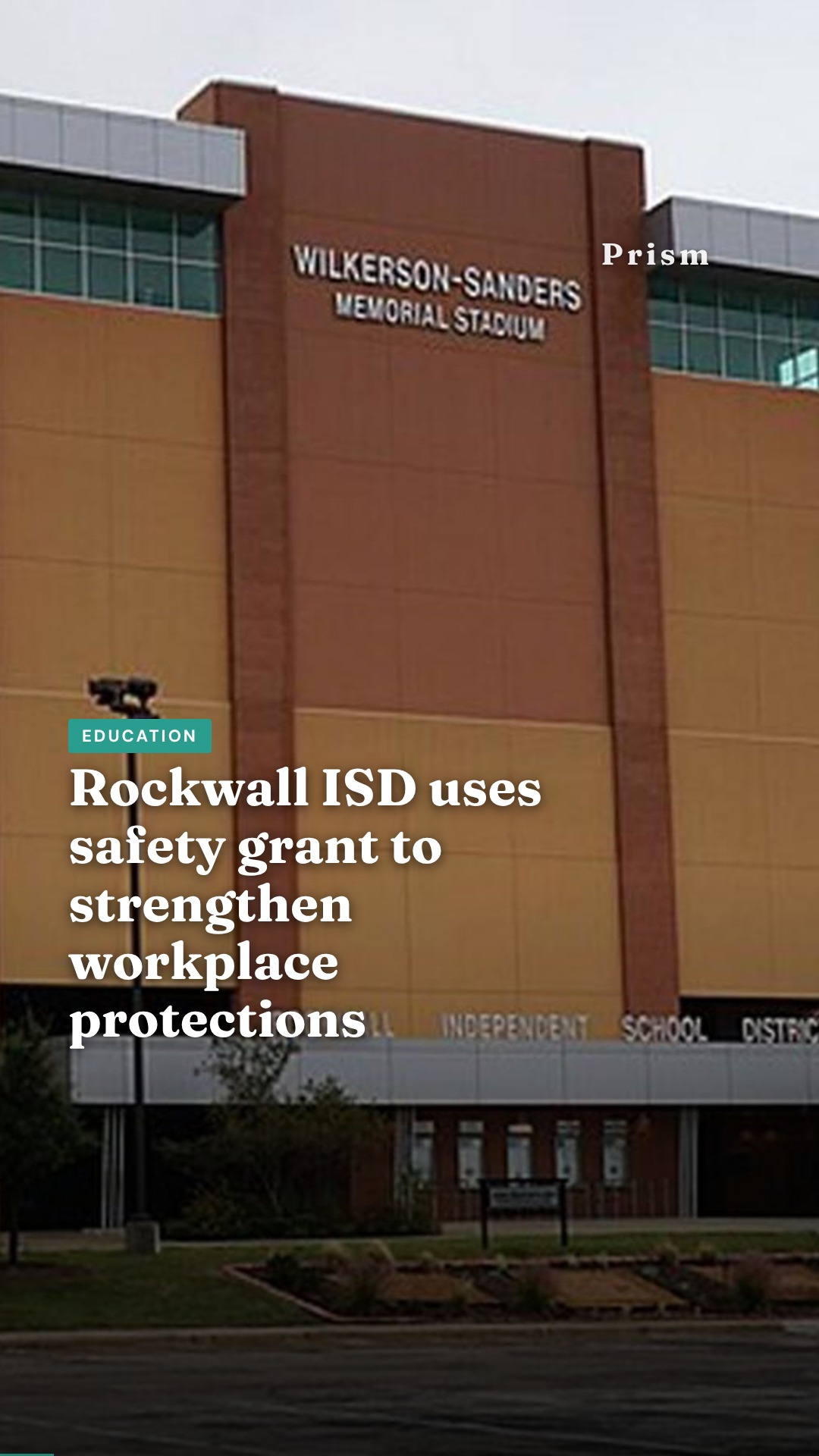 Rockwall ISD uses safety grant to strengthen workplace protections