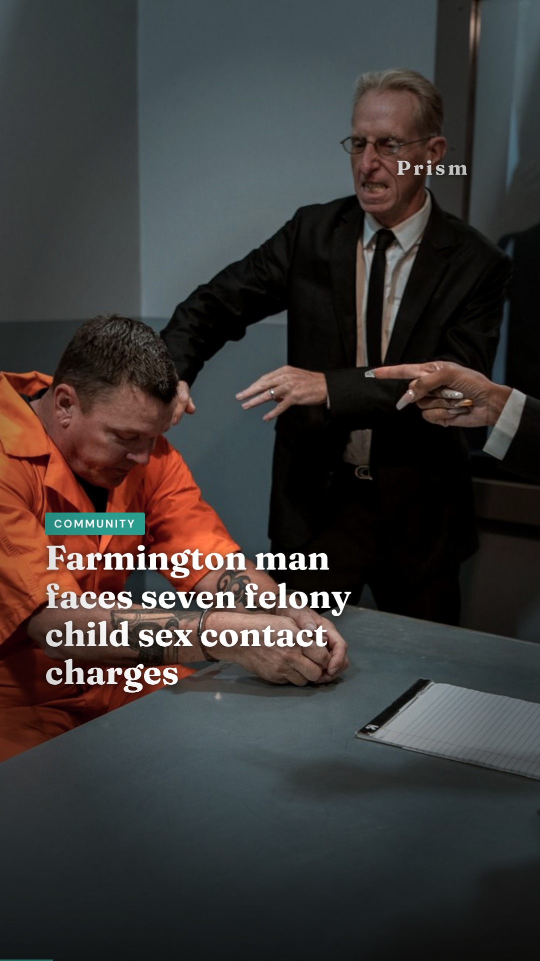 Farmington man faces seven felony child sex contact charges