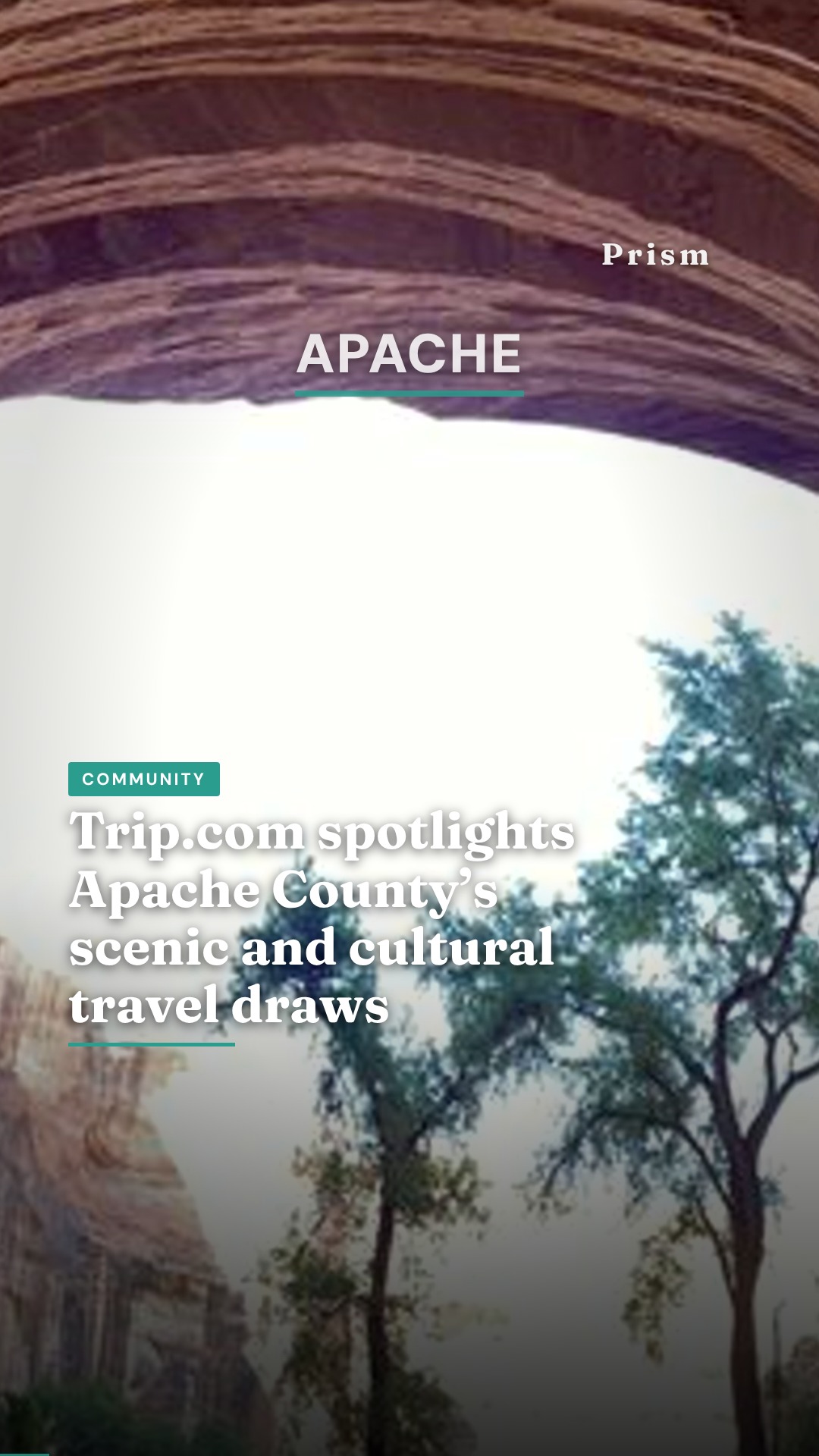 Trip.com spotlights Apache County’s scenic and cultural travel draws