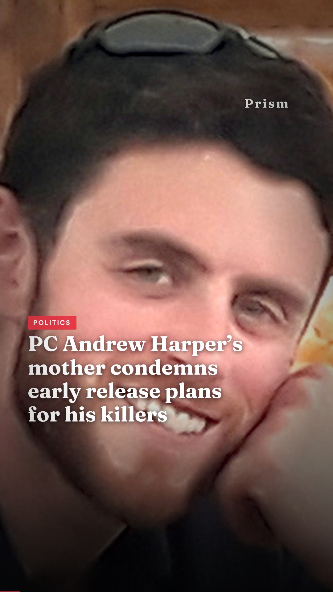 PC Andrew Harper’s mother condemns early release plans for his killers