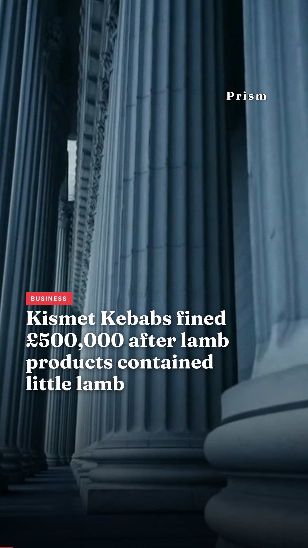 Kismet Kebabs fined £500,000 after lamb products contained little lamb
