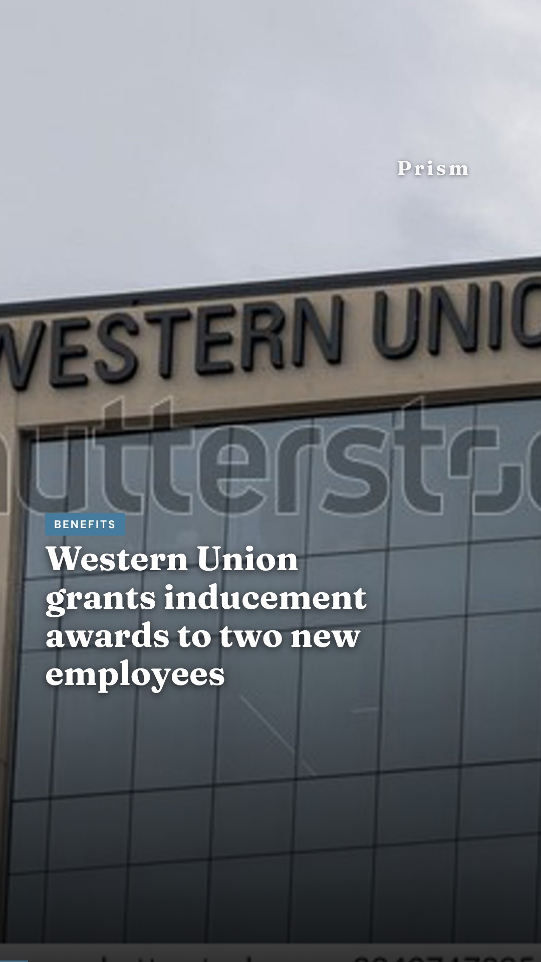 Western Union grants inducement awards to two new employees