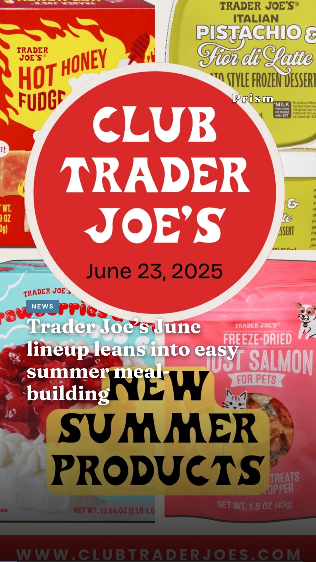 Trader Joe’s June lineup leans into easy summer meal-building