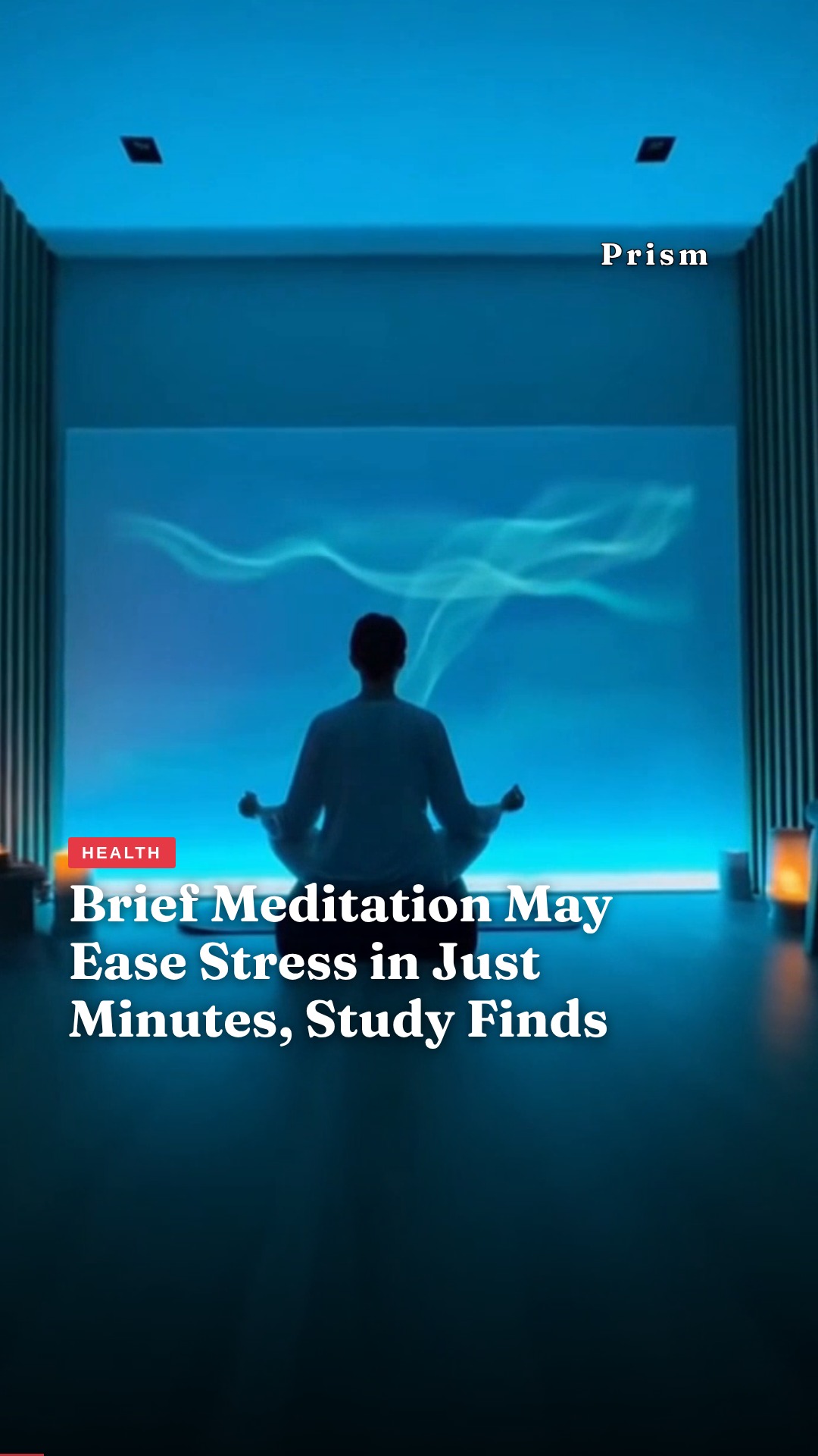Brief Meditation May Ease Stress in Just Minutes, Study Finds