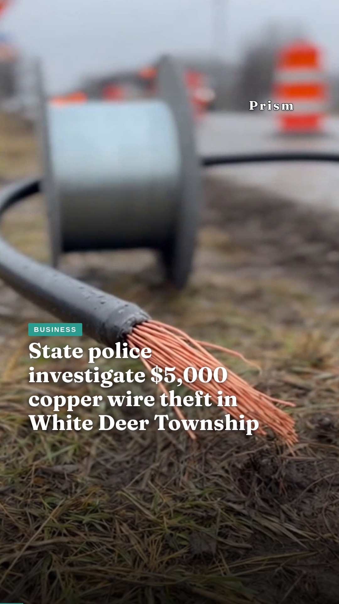 State police investigate $5,000 copper wire theft in White Deer Township
