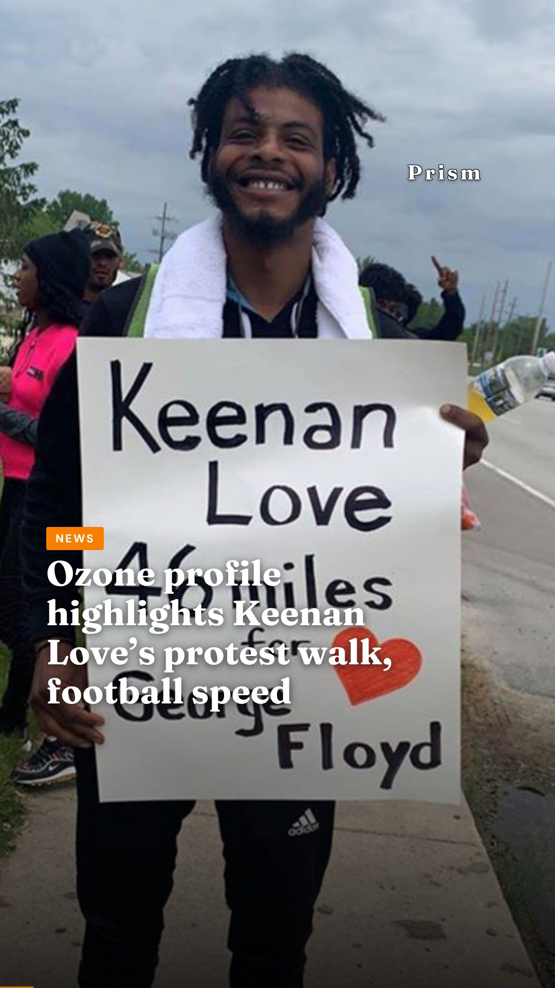 Ozone profile highlights Keenan Love’s protest walk, football speed
