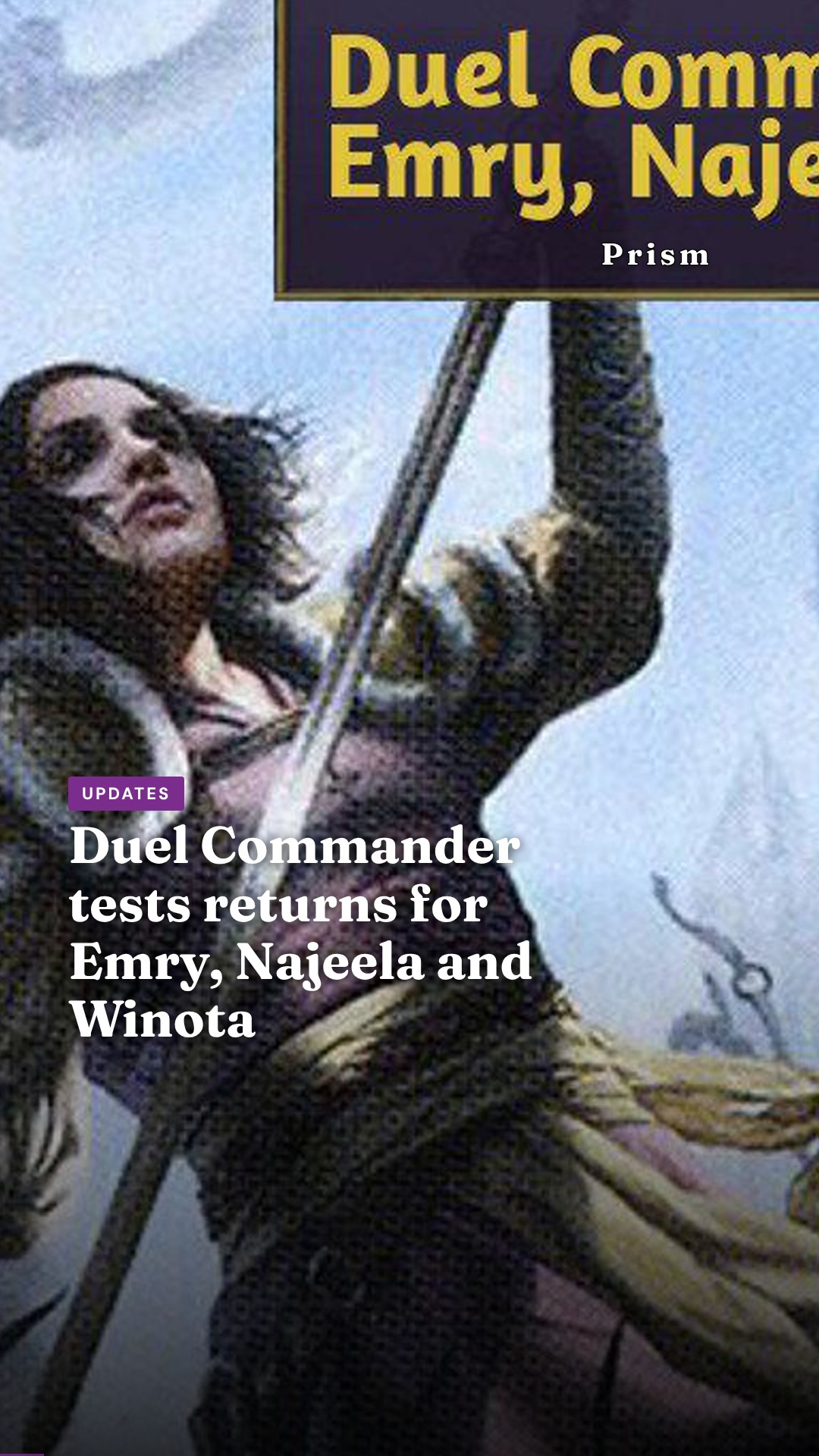 Duel Commander tests returns for Emry, Najeela and Winota