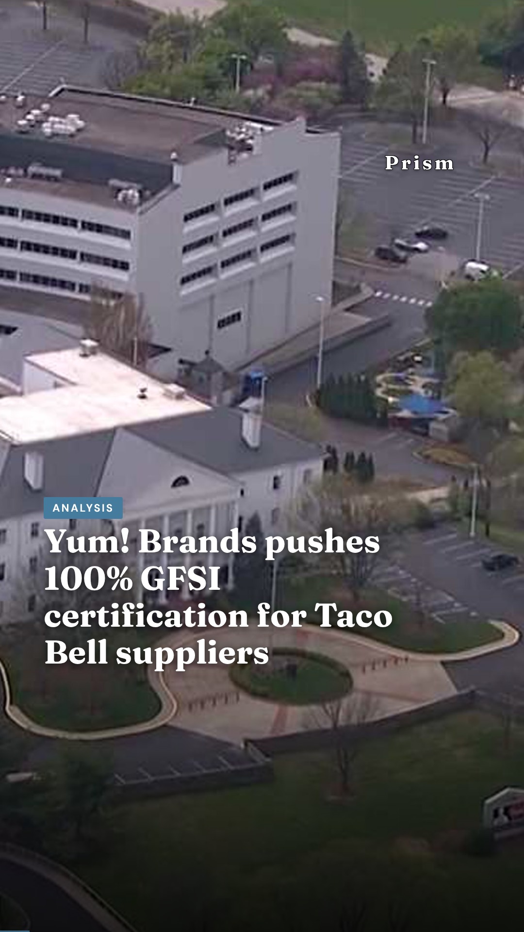 Yum! Brands pushes 100% GFSI certification for Taco Bell suppliers
