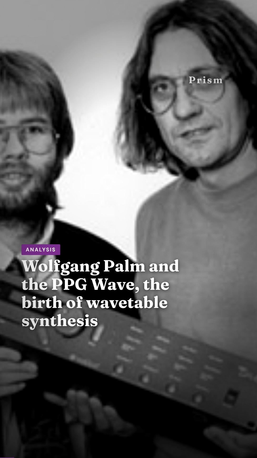 Wolfgang Palm and the PPG Wave, the birth of wavetable synthesis
