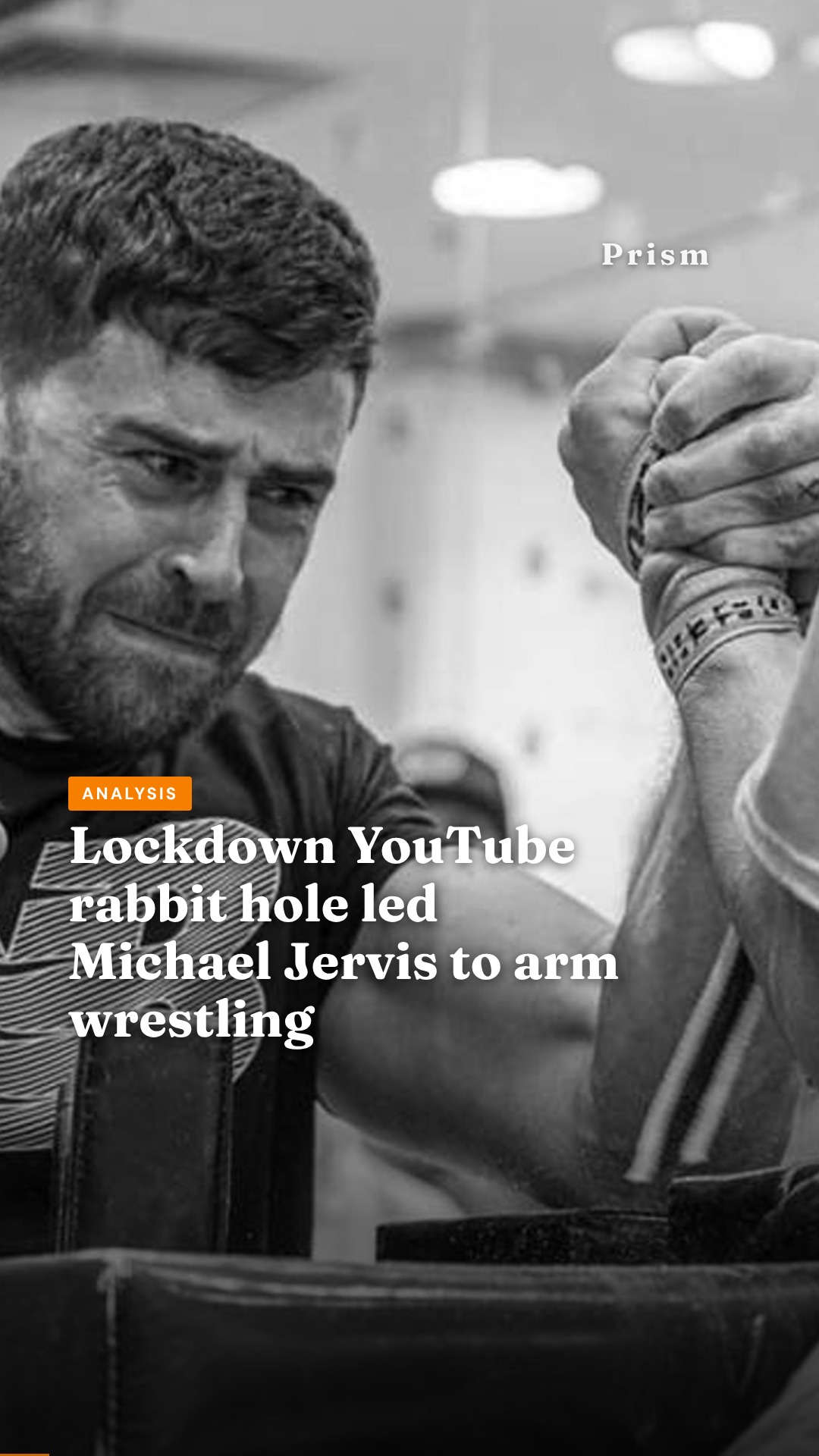 Lockdown YouTube rabbit hole led Michael Jervis to arm wrestling