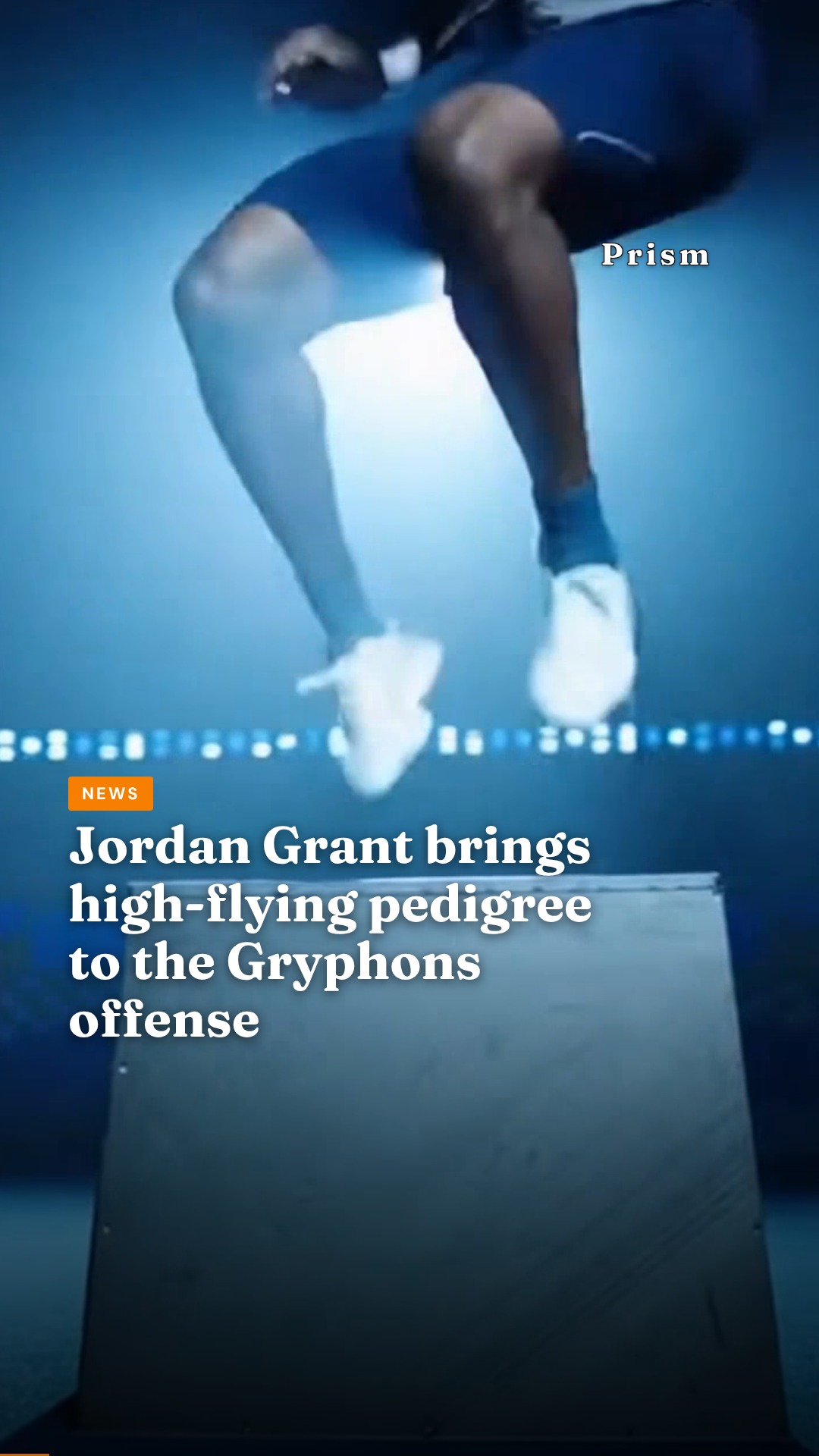 Jordan Grant brings high-flying pedigree to the Gryphons offense