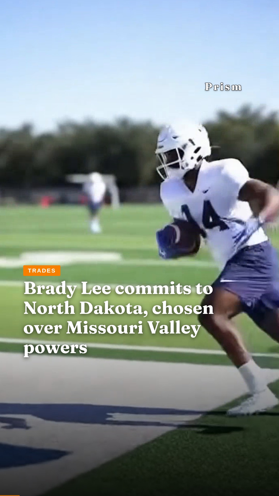 Brady Lee commits to North Dakota, chosen over Missouri Valley powers