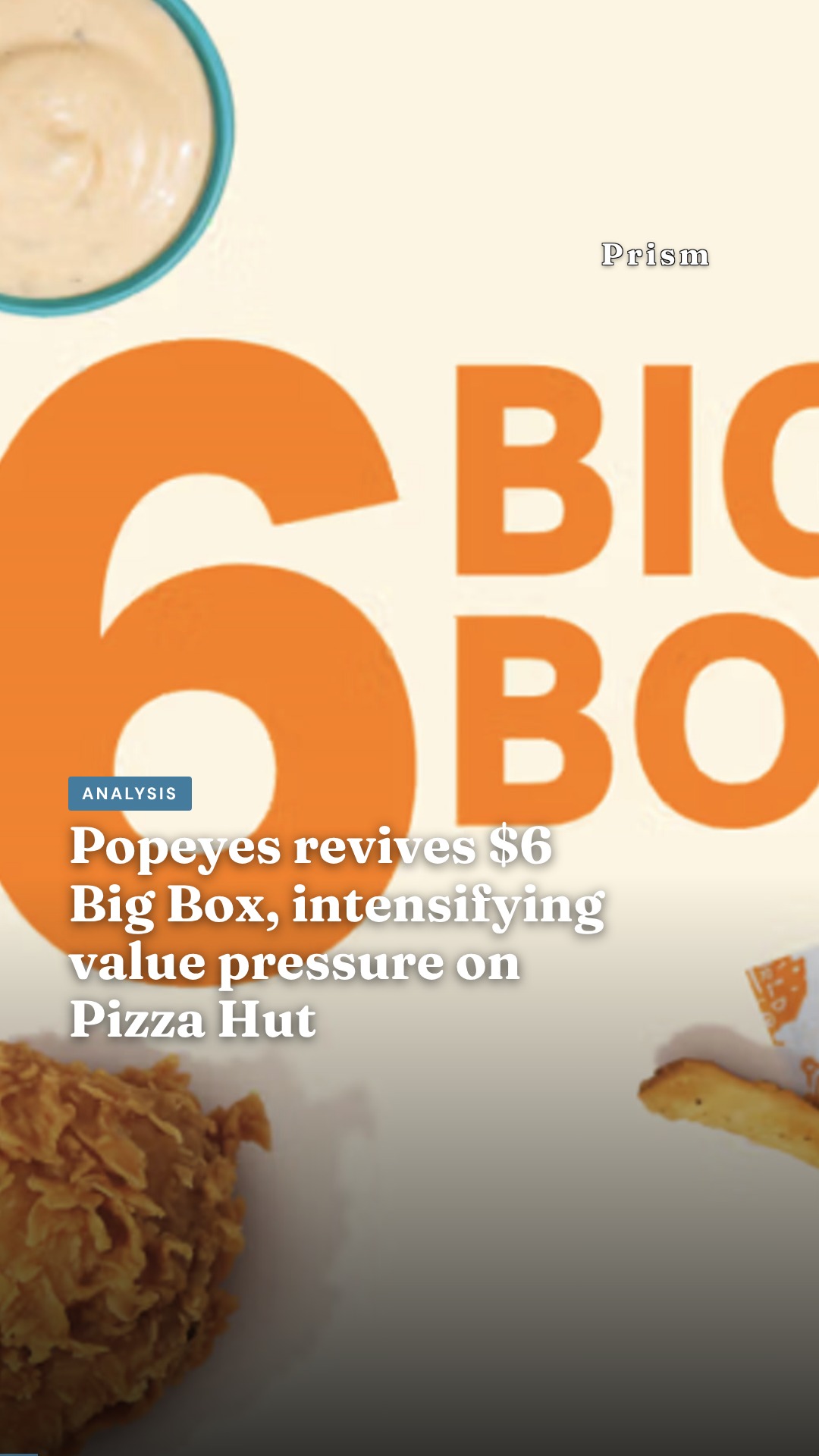 Popeyes revives $6 Big Box, intensifying value pressure on Pizza Hut