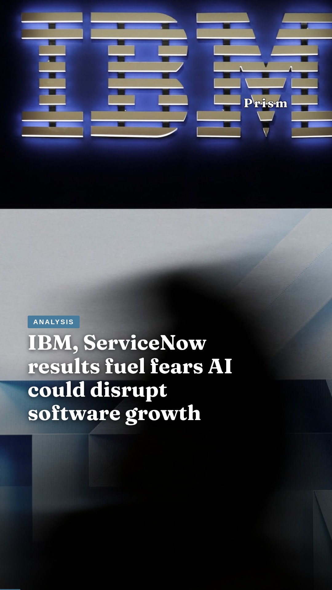 IBM, ServiceNow results fuel fears AI could disrupt software growth