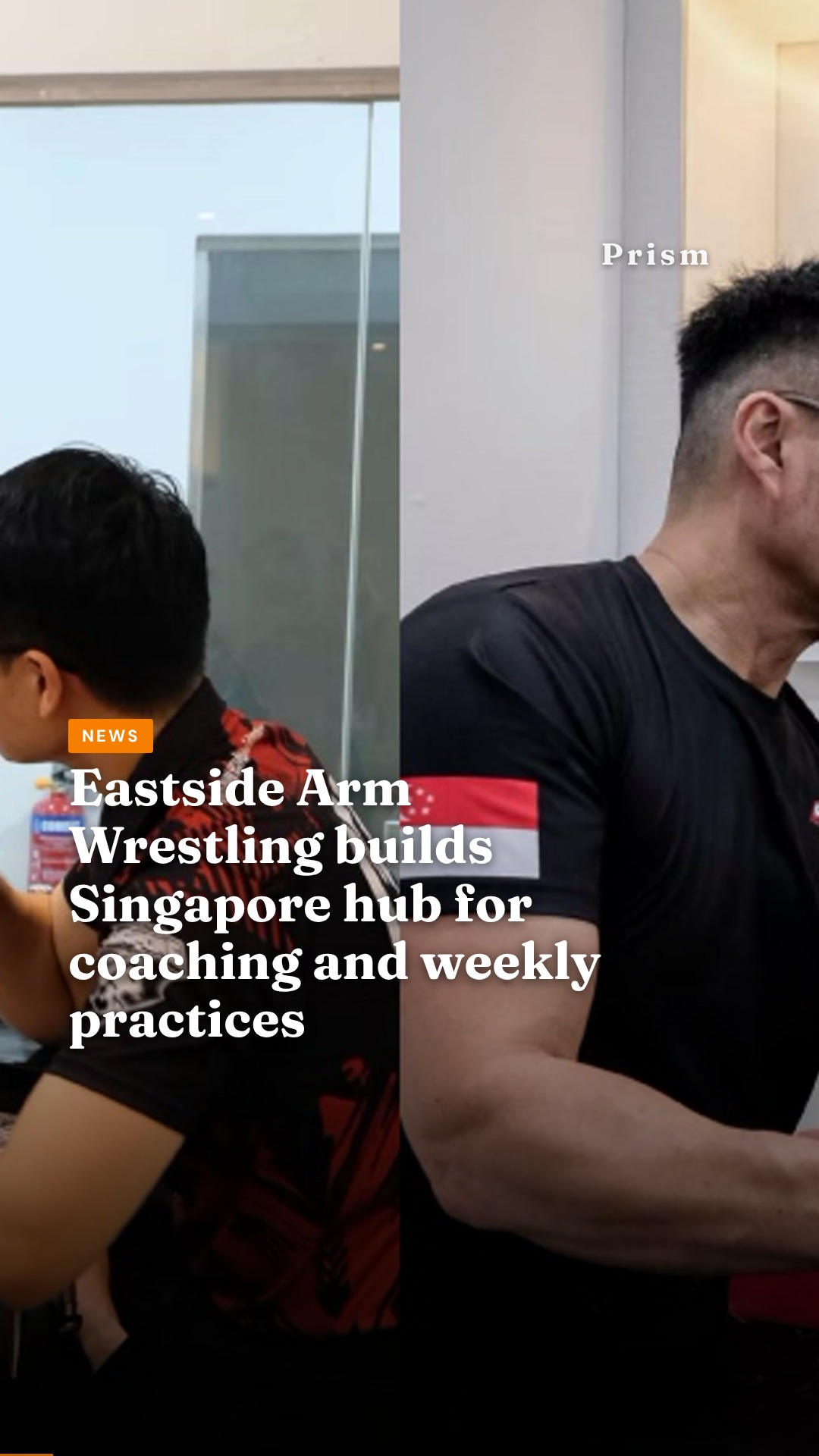 Eastside Arm Wrestling builds Singapore hub for coaching and weekly practices