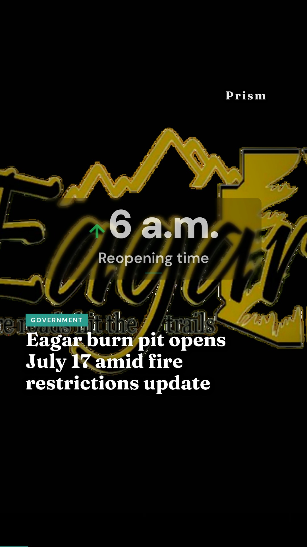 Eagar burn pit opens July 17 amid fire restrictions update